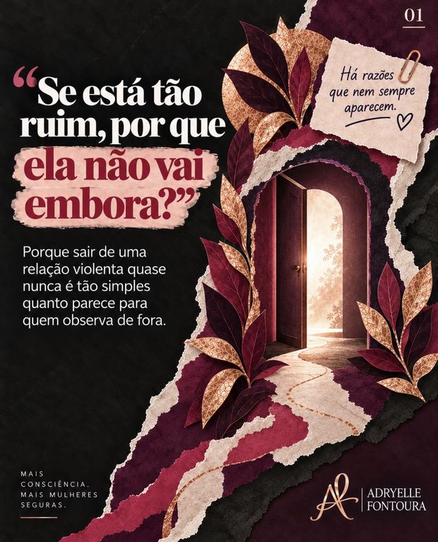 1. Se está tão ruim, por que ela não vai embora? Porque sair de uma relação violenta quase nunca é tão simples quanto parece para quem observa de fora.