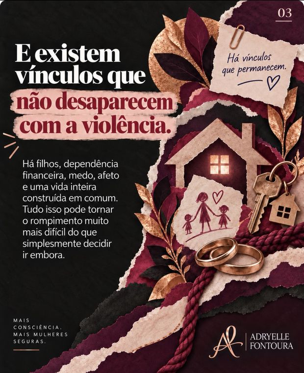 3. E existem vínculos que não desaparecem com a violência. Há filhos, dependência financeira, medo, afeto e uma vida inteira construída em comum.